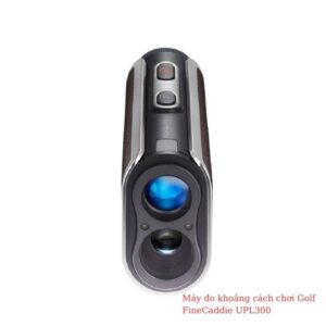 Máy đo khoảng cách chơi Golf FineCaddie UPL300